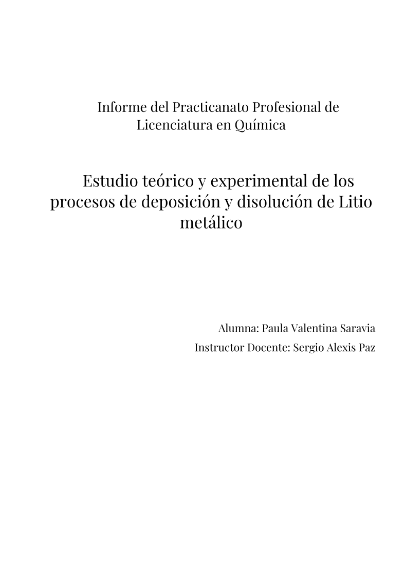 Estudio teórico y experimental de los procesos de deposición y disolución de Litio metálico